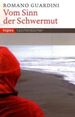 Vom Sinn der Schwermut