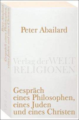 Gespräch eines Philosophen, eines Juden und eines Christen