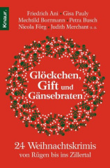 Glöckchen, Gift und Gänsebraten