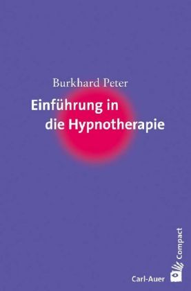 Einführung in die Hypnotherapie