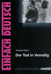 Thomas Mann 'Der Tod in Venedig'