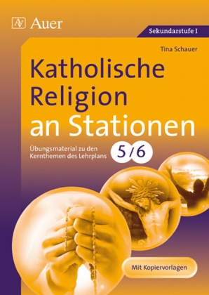 Katholische Religion an Stationen, Klassen 5/6