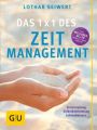 Das 1 x 1 des Zeitmanagement