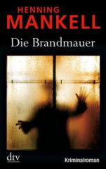 Die Brandmauer