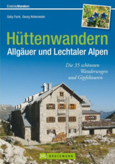 Hüttenwandern Allgäuer und Lechtaler Alpen