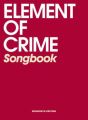 Element of Crime - Songbook