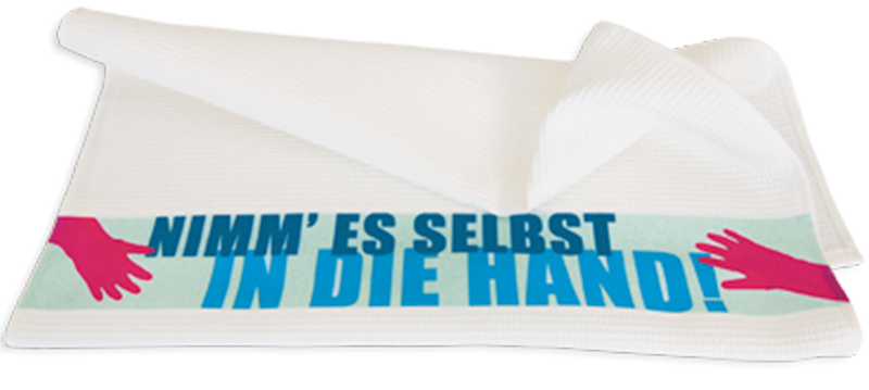 Geschirrtuch "Selbst in die Hand"