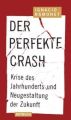 Ignacio Ramonet - Der perfekte Crash (Mängelexemplar) (TB)