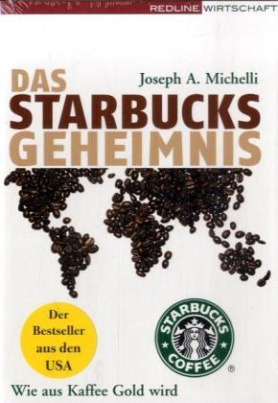 Das Starbucks-Geheimnis