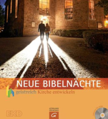 Neue Bibelnächte, m. CD-ROM