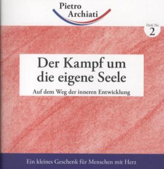 Der Kampf um die eigene Seele