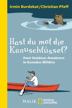 Hast du mal die Kanuschlüssel?