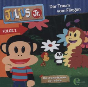 Julius Jr., der Traum vom Fliegen, Audio-CD