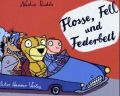 Flosse, Fell und Federbett