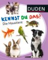 Duden - Kennst Du das? Die Haustiere