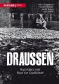 Draussen