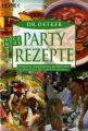 Dr. Oetker Noch mehr Partyrezepte