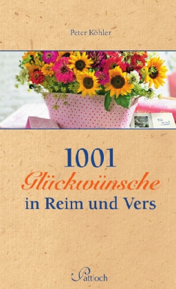 1001 Glückwünsche in Reim und Vers