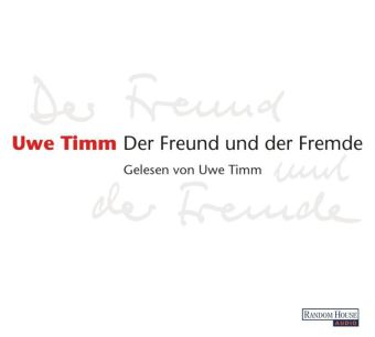 Der Freund und der Fremde, 4 Audio-CDs