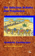 Die falschen Schuhe des Propheten