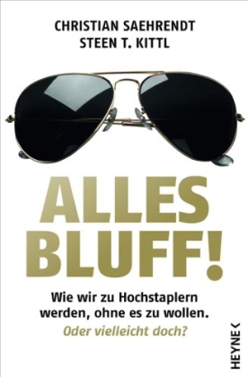 Alles Bluff!