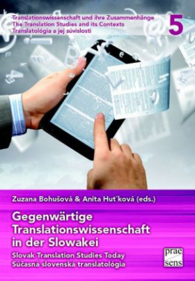 Gegenwärtige Translationswissenschaft in der Slowakei