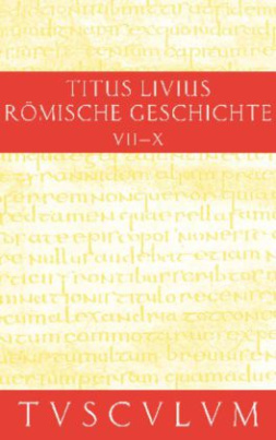 Römische Geschichte. Ab urbe condita. Bd.3