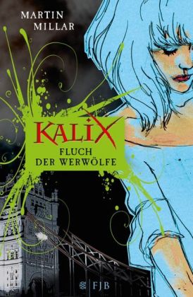 Kalix, Fluch der Werwölfe