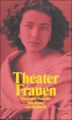 Theaterfrauen