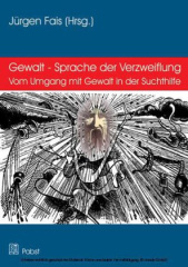 Gewalt - Sprache der Verzweiflung