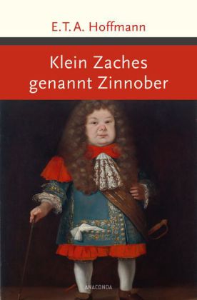 Klein Zaches gent Zinnober