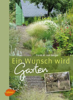 Ein Wunsch wird Garten