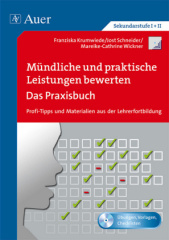 Mündliche und praktische Leistungen bewerten - Das Praxisbuch, Sekundarstufe I+II, m. CD-ROM