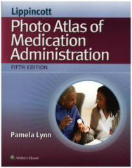 Lippincott's Photo Atlas of Medical Administration