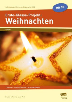 Erste-Klasse-Projekt: Weihnachten, m. CD-ROM