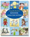 Das große Buch der Kindergeschichten