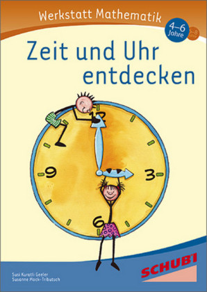 Zeit und Uhr entdecken