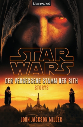 Star Wars - Der Vergessene Stamm der Sith