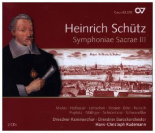 Symphoniae Sacrae III - Schütz-Gesamteinspielung, 2 Audio-CDs. Vol.12