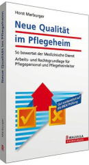 Neue Qualität im Pflegeheim