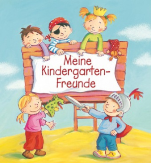 Meine Kindergarten-Freunde