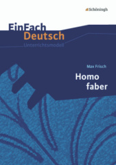 Max Frisch 'Homo faber'