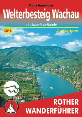 Rother Wanderführer Welterbesteig Wachau