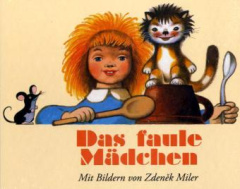 Das faule Mädchen