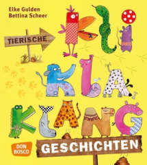 Tierische KliKlaKlanggeschichten