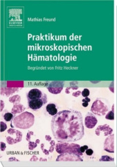 Praktikum der mikroskopischen Hämatologie