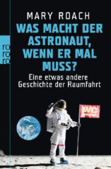 Was macht der Astronaut, wenn er mal muss?