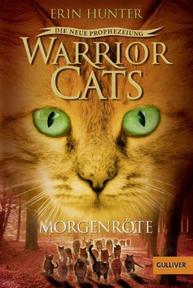 Warrior Cats - Die neue Prophezeiung. Morgenröte