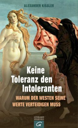 Keine Toleranz den Intoleranten