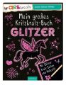 Mein großes Kritzkratz-Buch Glitzer